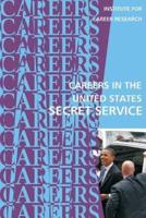 Careers in the United States Secret Service