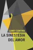 La sinestesia del amor