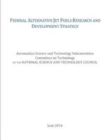 Federal Alternative Jet Fuels Research and Development Strategy