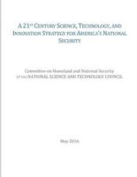 A 21st Century Science, Technology, and Innovation Strategy for America's National Security