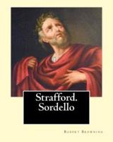 Strafford. Sordello. By