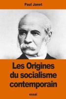 Les Origines Du Socialisme Contemporain