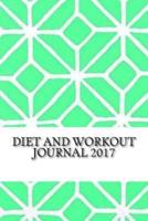 Diet and Workout Journal 2017