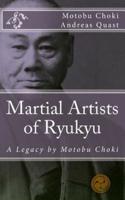 Martial Artists of Ryukyu
