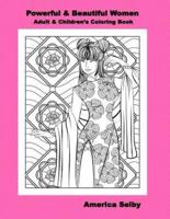 Powerful and Beautiful Women Children and Adult Coloring Book