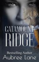 Catamount Ridge