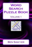 Word Search Puzzle Book Volume 1