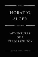 Adventures Of A Telegraph Boy