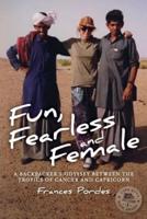 Fun, Fearless and Female