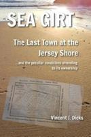 Sea Girt - The Last Town at the Jersey Shore