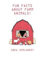 Fun Facts About Farm Animals