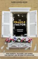 The Fragile Factor