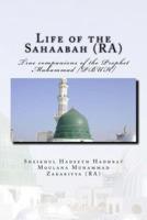 Life of the Sahaabah (RA)