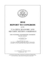 2016 Report to Congress of the U.S.-China Economic and Security Review Commission