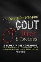 Gout Diet & Recipes - 2 Books in 1 Containing