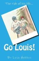 Go Louis!