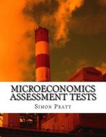 Microeconomics Assessment Tests