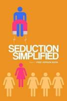 Seduction Simplified