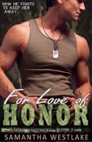 For Love of Honor