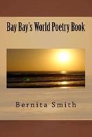 Bay Bay's World Poetry Book