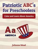 Patriotic ABC's for Preschoolers