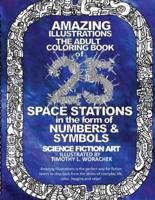 Amazing Illustrations-25 Space Stations of Numbers & Symbols