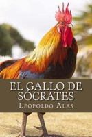 El Gallo De Socrates
