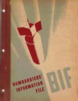 Bombardiers' Information File. By