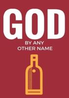God by Any Other Name