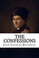 The Confessions Jean-Jacques Rousseau