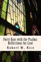 Forty Days With the Psalms