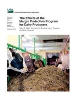 The Effects of the Margin Protection Program for Dairy Producers