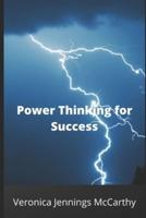 Power Thinking for Success