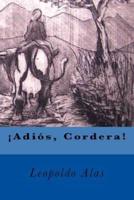 ¡Adios, Cordera! (Spanish Edition)