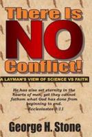 There Is NO Conflict!