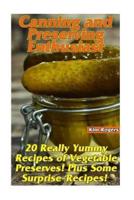 Canning and Preserving Enthusiast