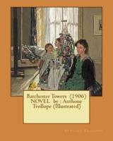 Barchester Towers (1906) NOVEL By