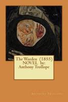 The Warden (1855) NOVEL By