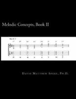Melodic Concepts, Book II