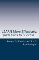 LEARN More Effectively
