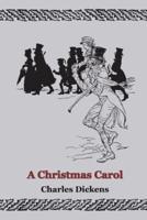 A Christmas Carol (Illustrated)