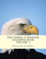 The Animal and Wildlife Coloring Book