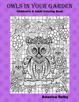 Owls in Your Garden, Children & Adult Coloring Book