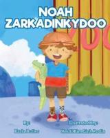 Noah Zarkadinkydoo