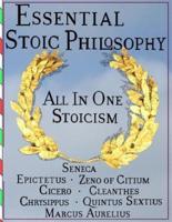 Essential Stoic Philosophy