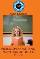 Public Speaking and Essentials of Debate