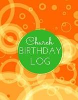 Church Birthday Log