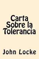 Carta Sobre La Tolerancia (Spanish Edition)