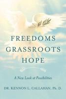 Freedoms Grassroots Hope