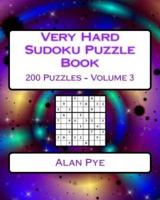 Very Hard Sudoku Puzzle Book Volume 3